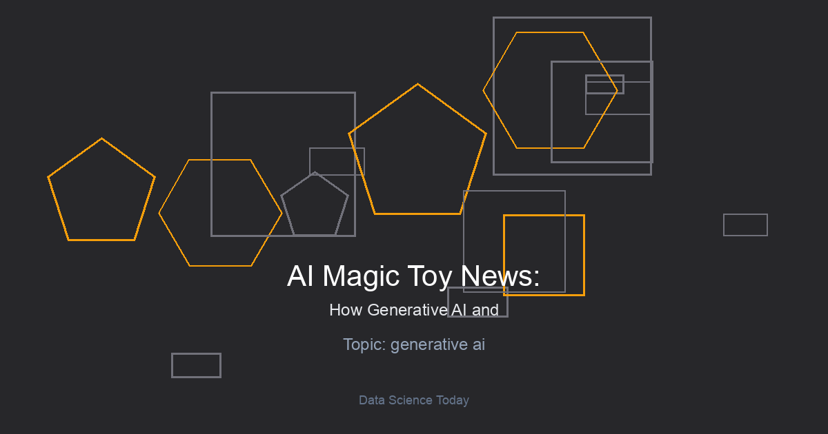 AI Magic Toy News: How Generative AI and Smart Tech Are Revolutionizing the Toy Industry