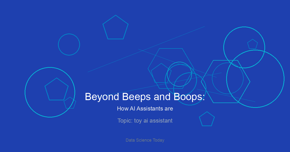 Beyond Beeps and Boops: How AI Assistants are Revolutionizing the Toy Industry