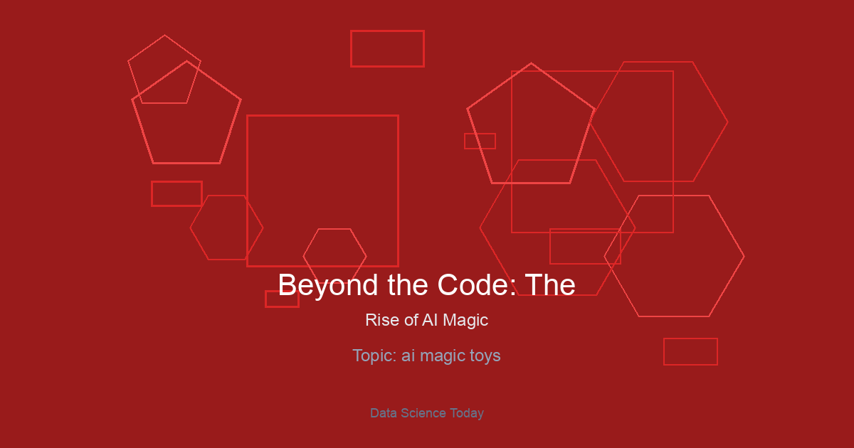 Beyond the Code: The Rise of AI Magic Toys and the Critical News We Need to Discuss