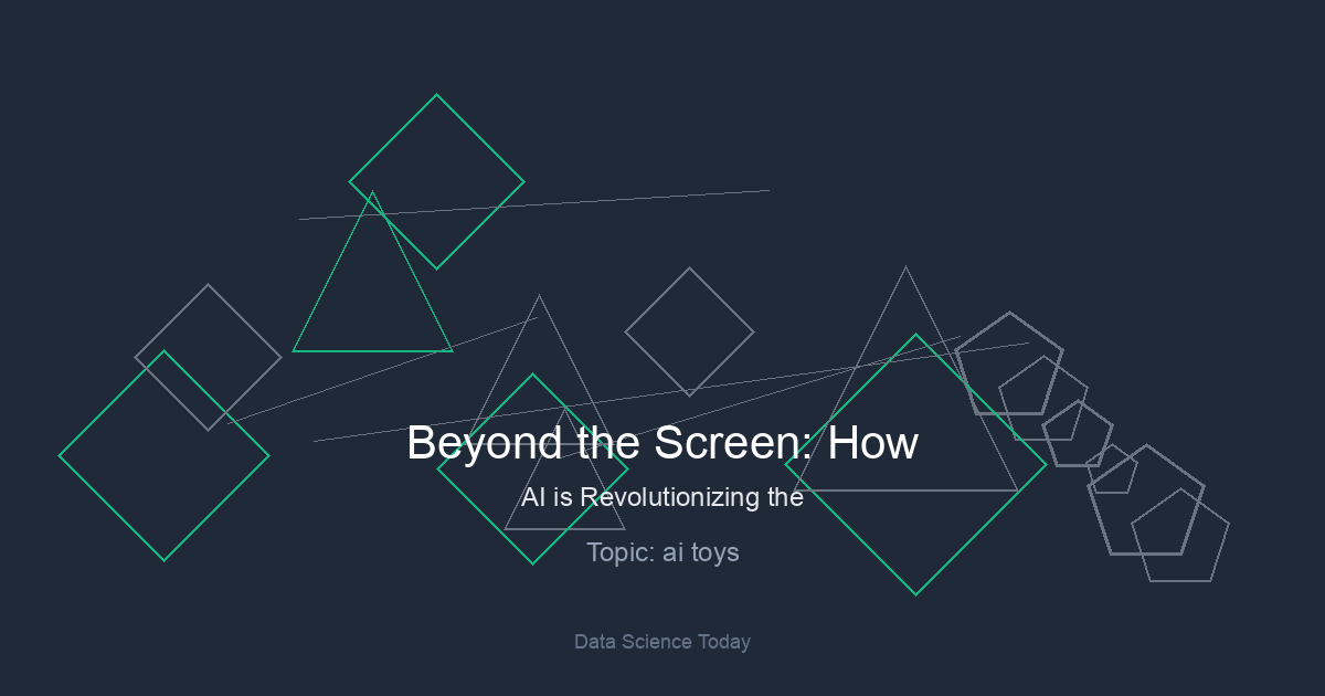 Beyond the Screen: How AI is Revolutionizing the Toy Industry in 2025 and Beyond