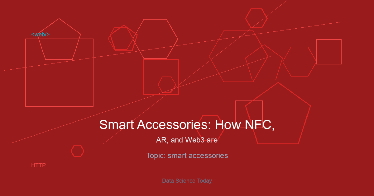 Smart Accessories: How NFC, AR, and Web3 are Redefining the AI Toy Experience