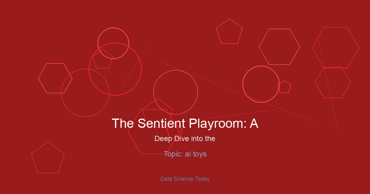 The Sentient Playroom: A Deep Dive into the Sensors Powering Modern AI Toys