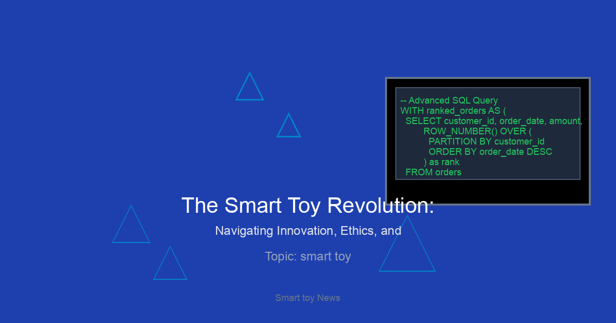 The Smart Toy Revolution: Navigating Innovation, Ethics, and the Future of Play